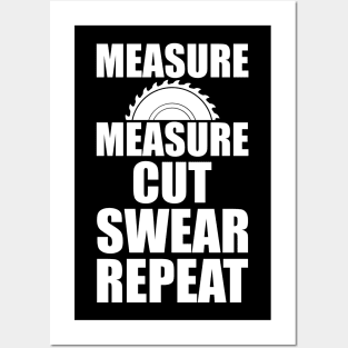 Lumberjack - Measure Measure Cut Swear Repeat Posters and Art